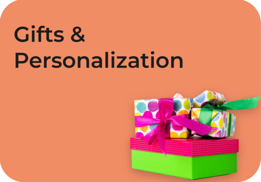 Gifts & Personalization